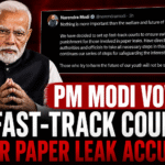 PM Modi announces fast-track courts for paper leak cases.